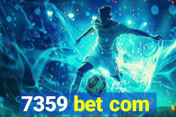 7359 bet com